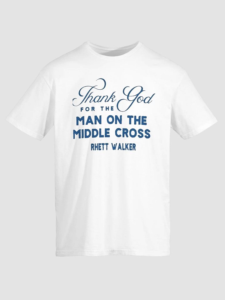 Thank God For The Man On The Middle Cross Rose Shirt product image (2)