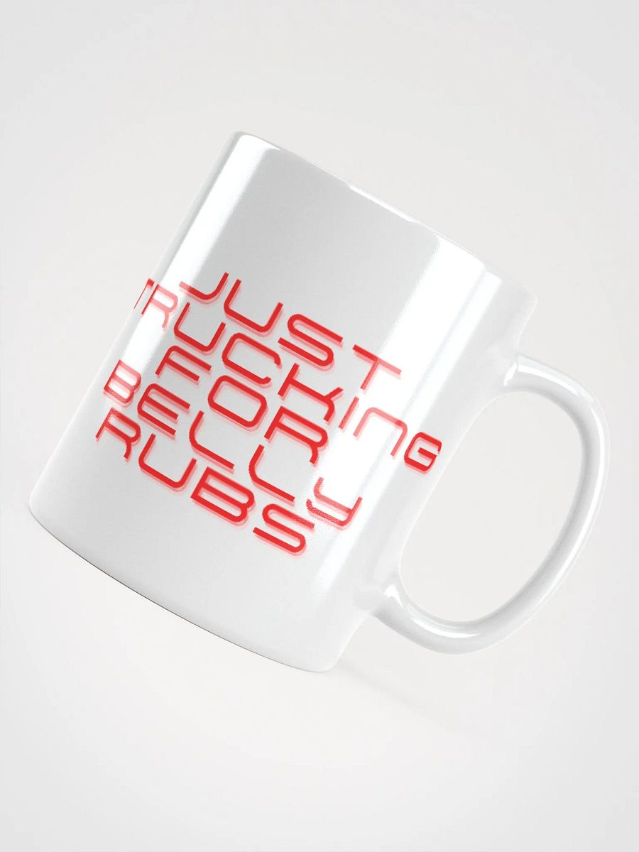 Just Trucking for Belly Rubs 11 Oz Coffee Cup product image (4)