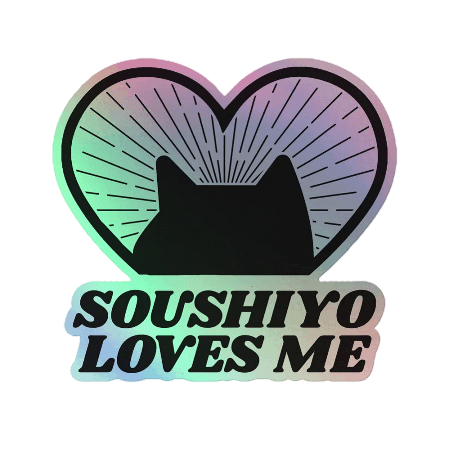 Soushiyo Loves Me Holo Sticker product image (1)