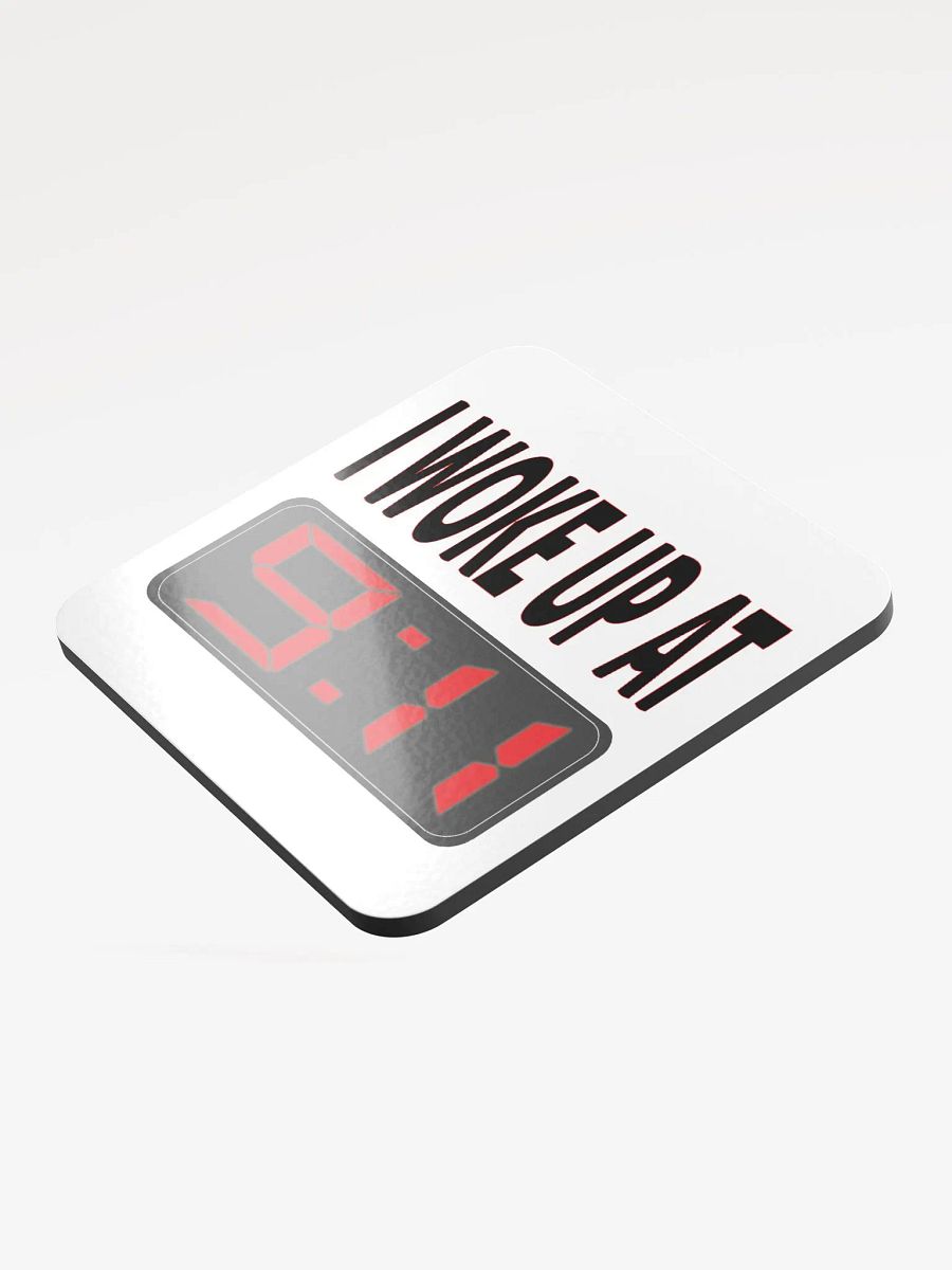 I Woke Up At 9:11 - Glossed Cork Coaster product image (4)