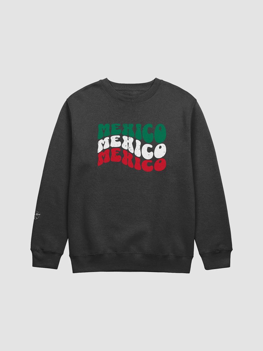 Viva Mexico Premium Crewneck product image (1)
