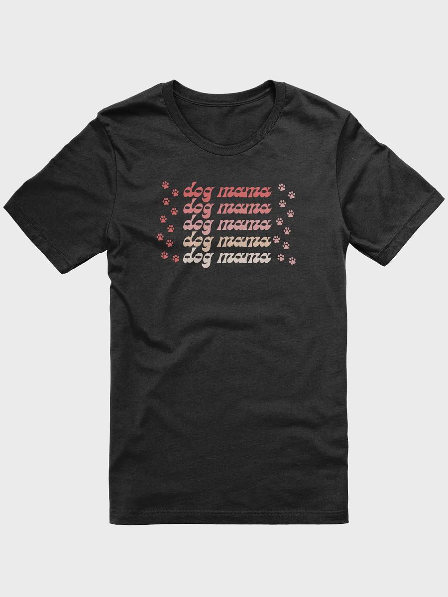 Dog Mama Groovy Pretty Script and Dog Paws T-Shirt product image (5)