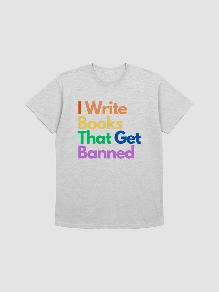 I Write Books that Get Banned T-shirt product image (1)