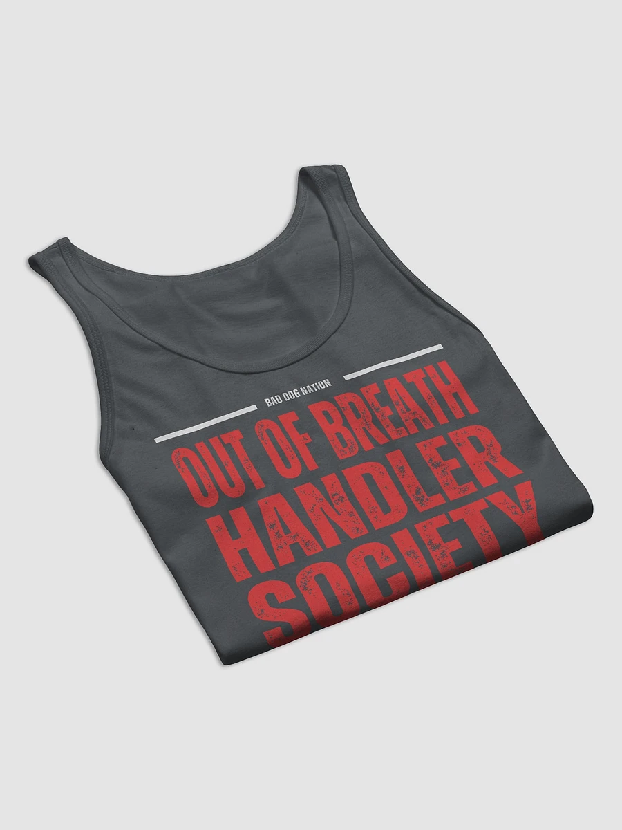 Out of Breath Handler Society - Premium Unisex Tank Top product image (29)