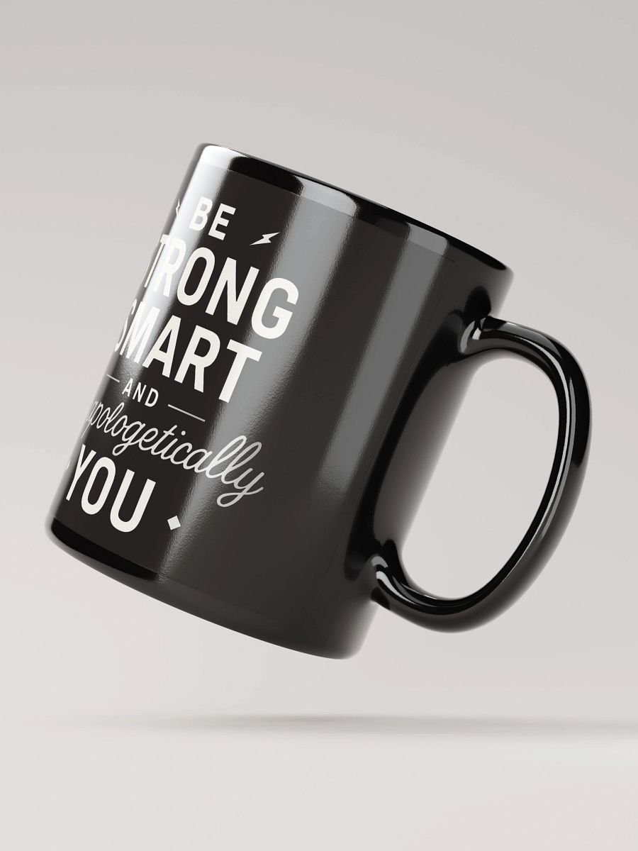 Be Strong, Smart, and Unapologetically You — The Sydney Sweeney Mug That Transforms Your Daily Mindset product image (2)