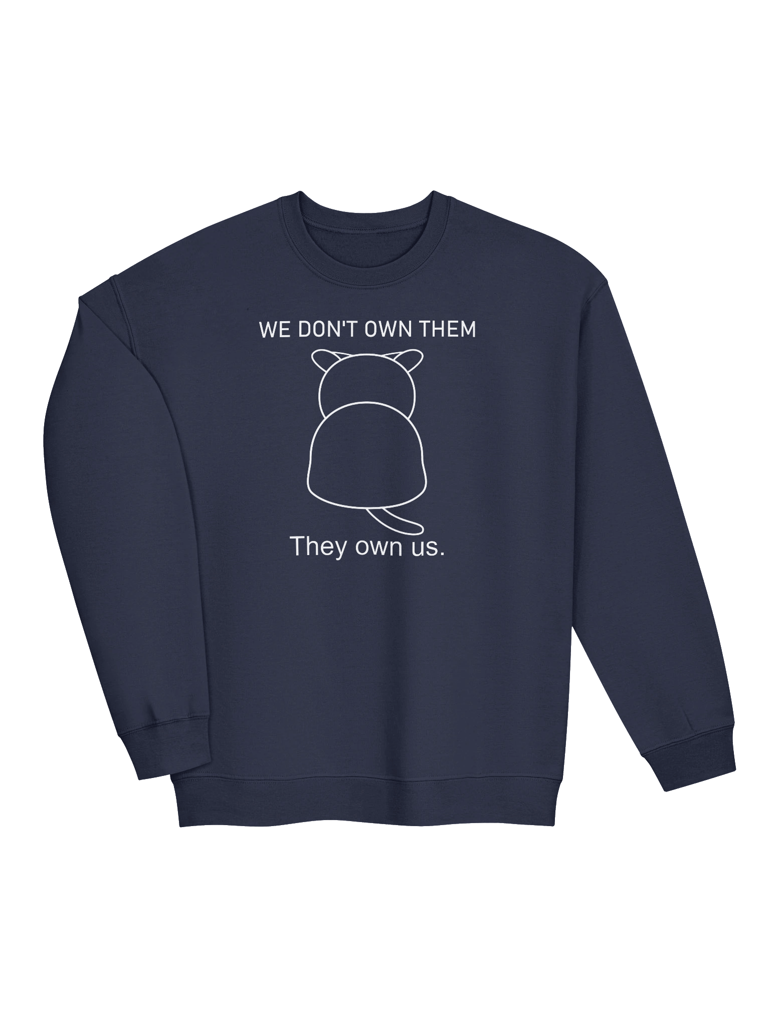 Cats Own Poeple - Unisex Adult Sweatshirt product image (5)