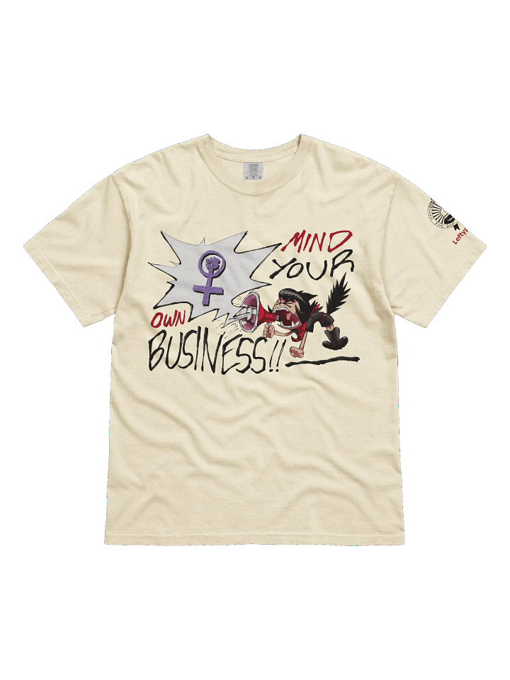 Alunya - “Mind Your Own Business!!” T-Shirt product image (1)