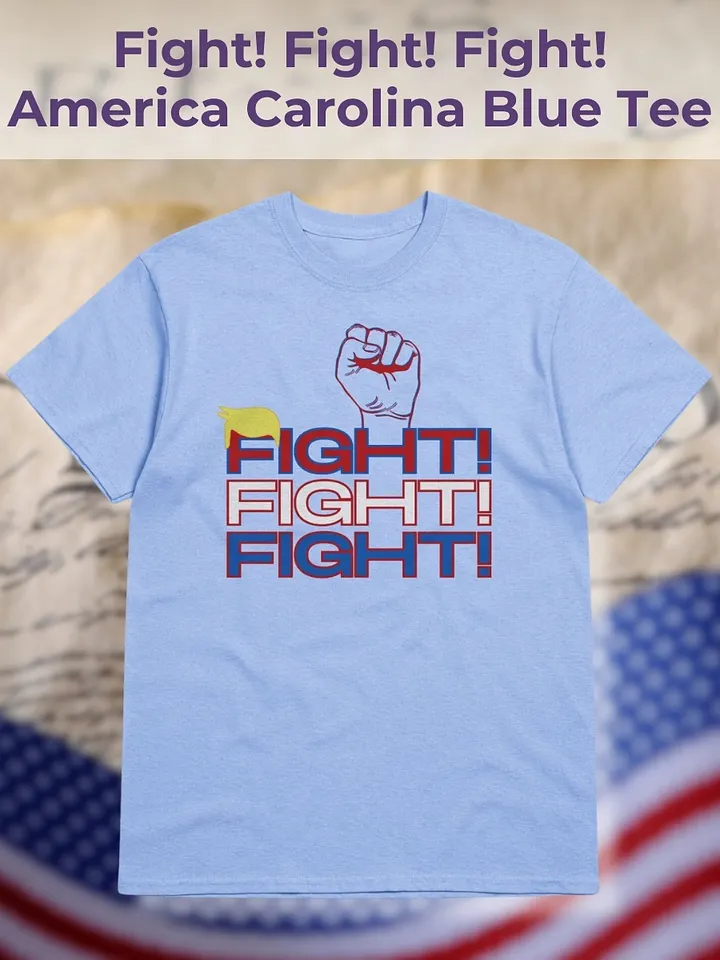 Fight! Fight! Fight! America Unisex Basic T-shirt product image (1)