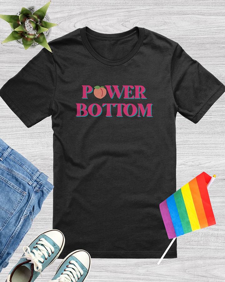 Power Bottom T-Shirt product image (1)