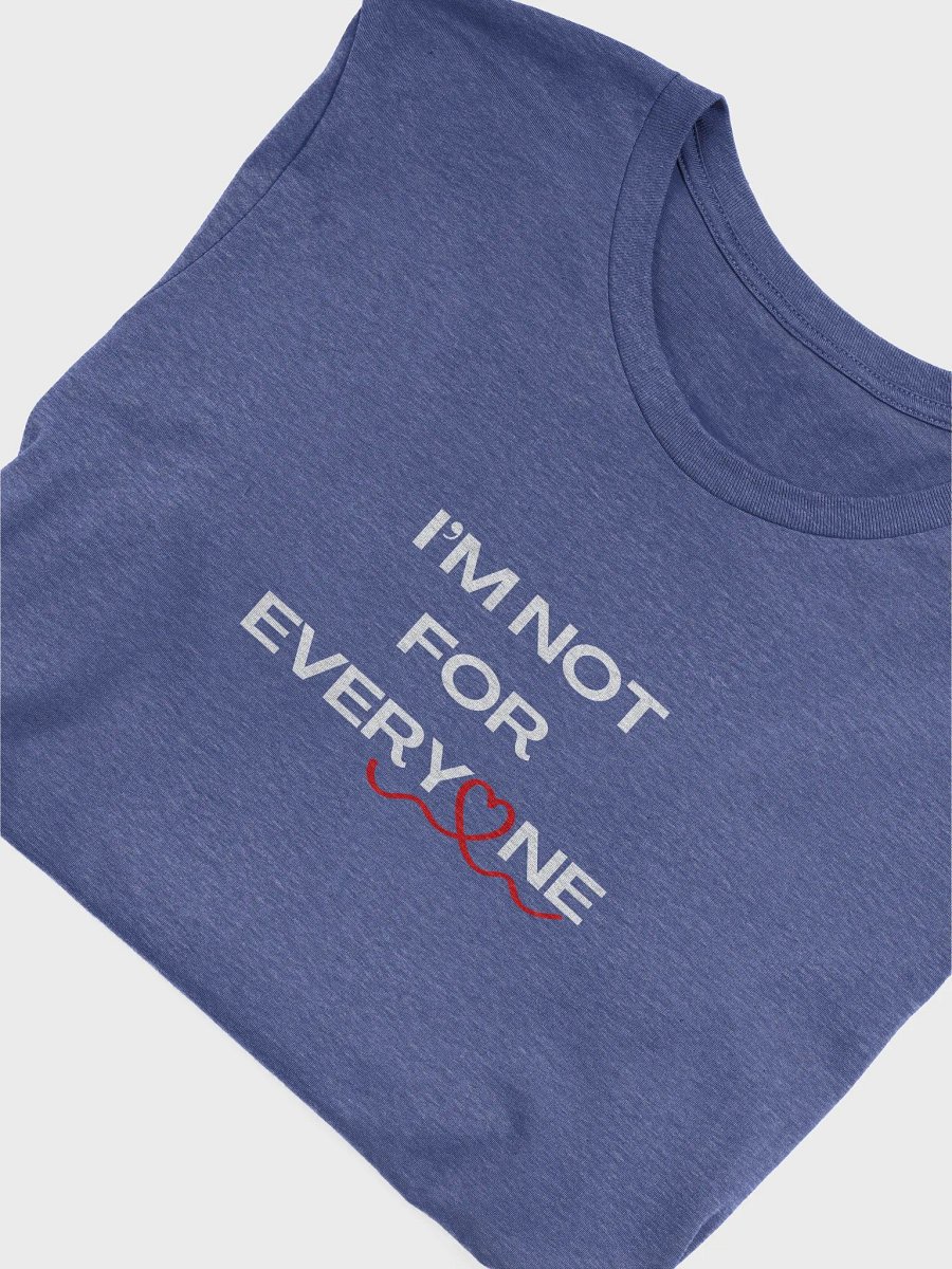 I'm Not for Everyone product image (3)