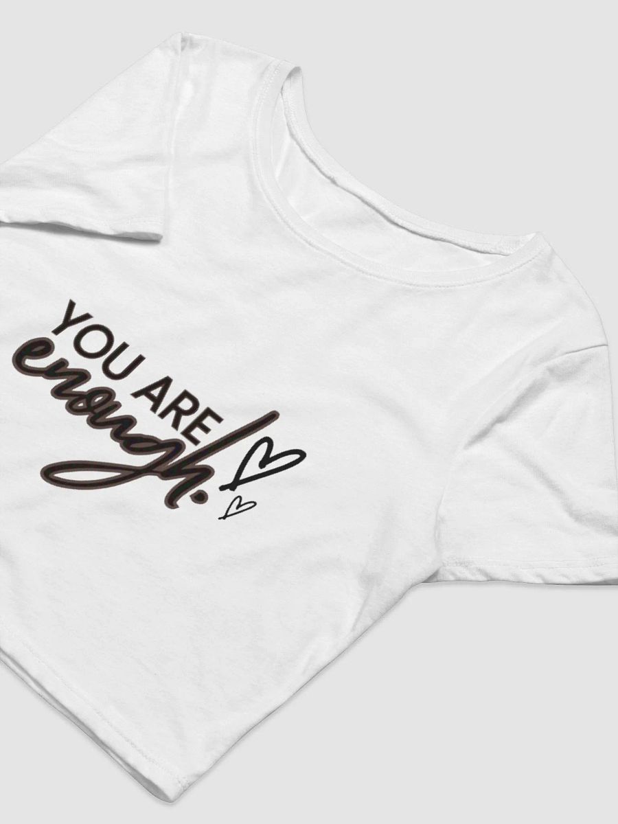 You Are Enough: Crop Top (white) product image (6)