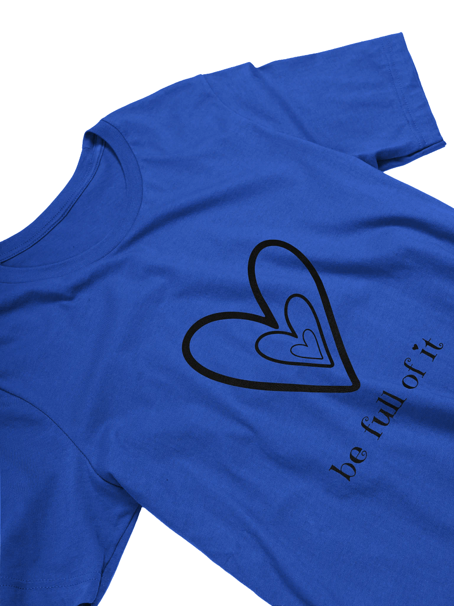 Be Full of It Supersoft T-Shirt product image (21)