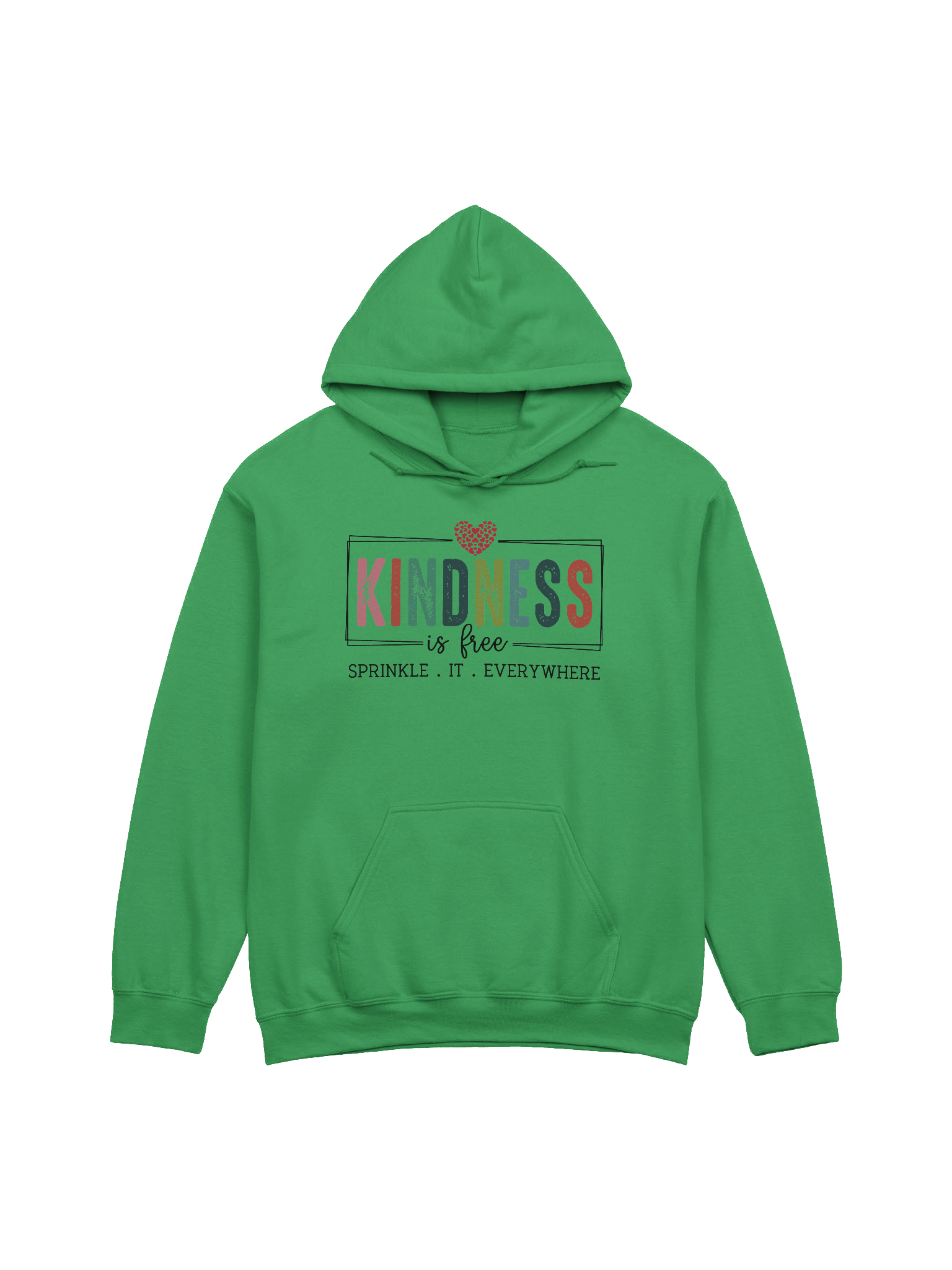 Kindness is Free Hoodie – Sprinkle It Everywhere product image (1)