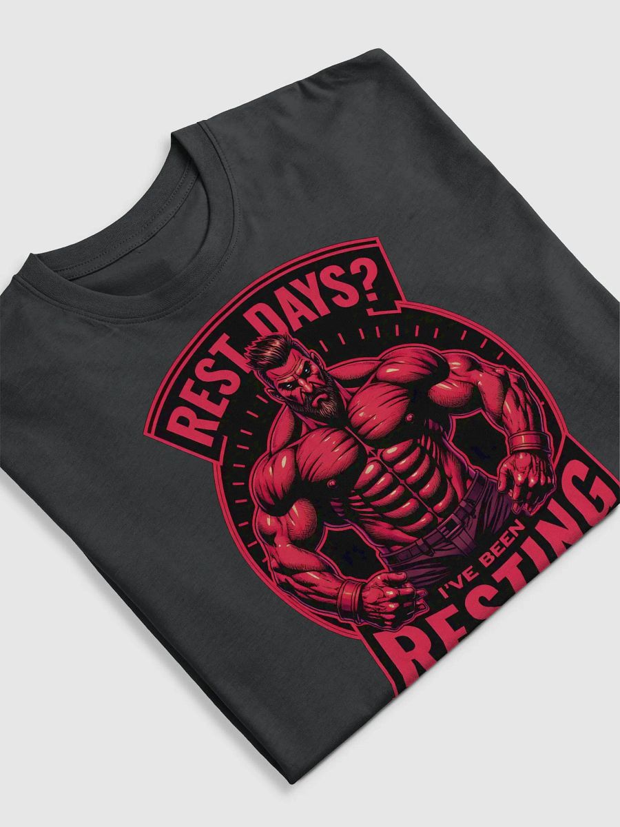Royal Drip Men's Tee - Rest days?Ive been reasting since 2017 product image (63)