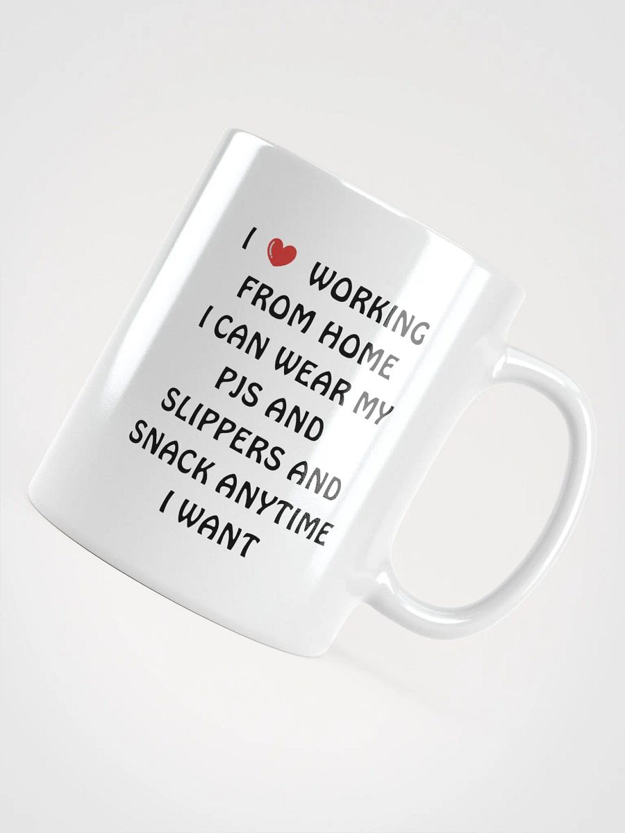 Work From Home Mug - I Love Working From Home product image (4)