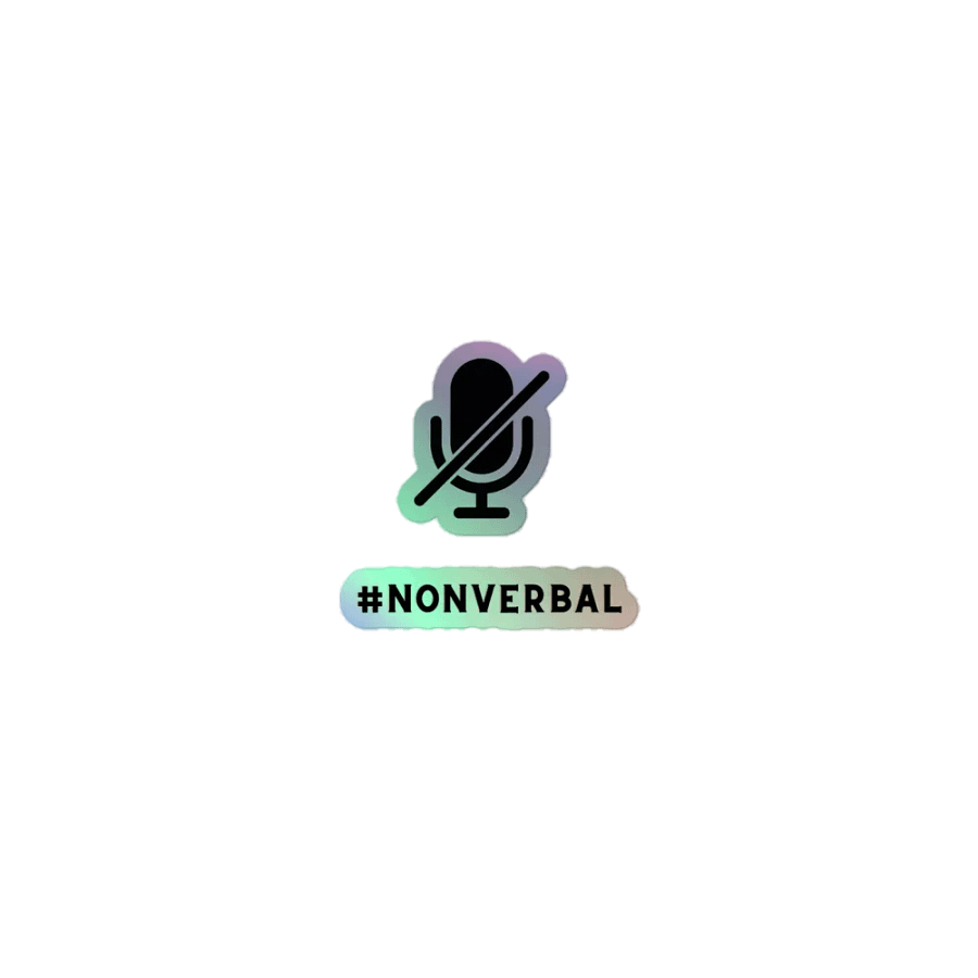 #NONVERBAL Halographic Sticker product image (1)