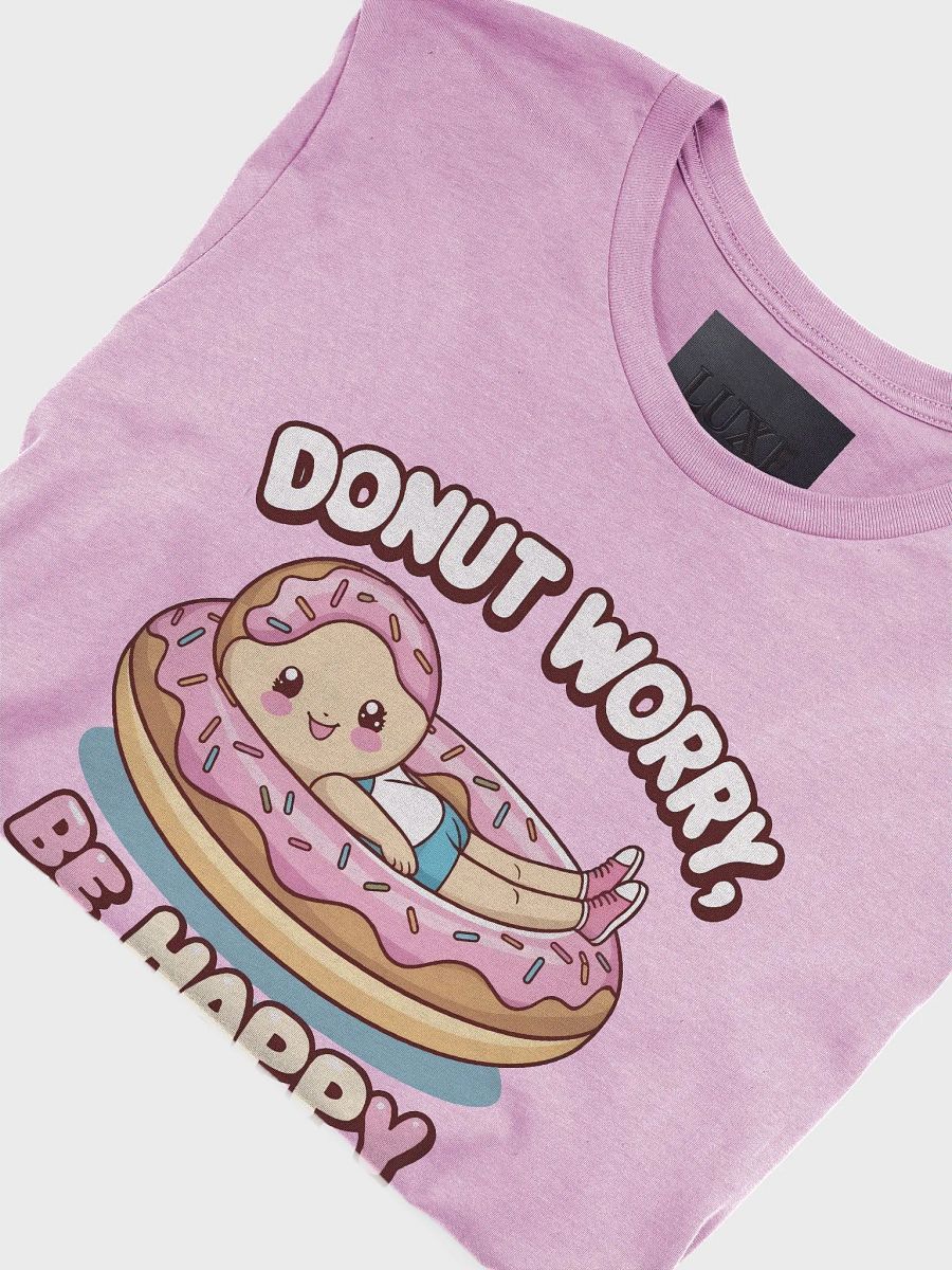 Donut Worry Tee - funny graphic t-shirt product image (7)