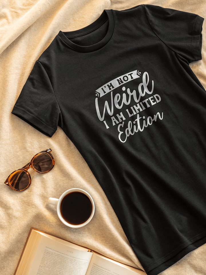 I'm Not Weird I Am Limited Edition Women's Black T-Shirt product image (2)