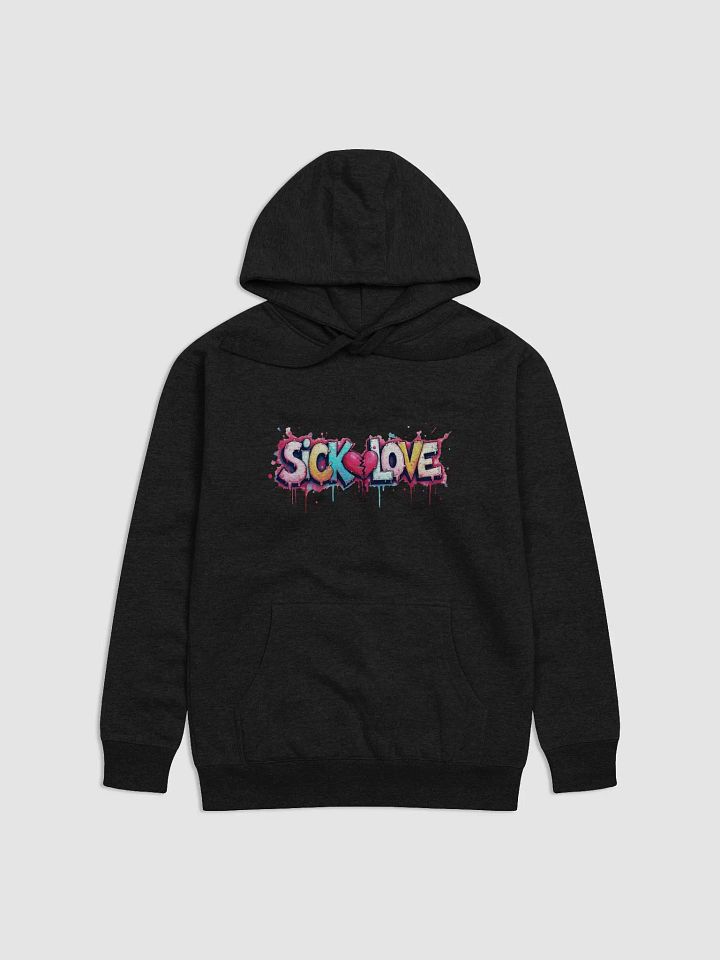 Sick Love Graffiti Unisex Hoodie product image (1)