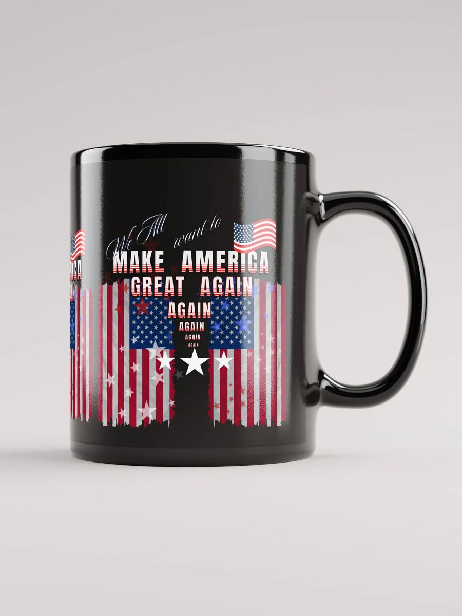 Black Mug Make America Great Again for all the Patriots product image (2)