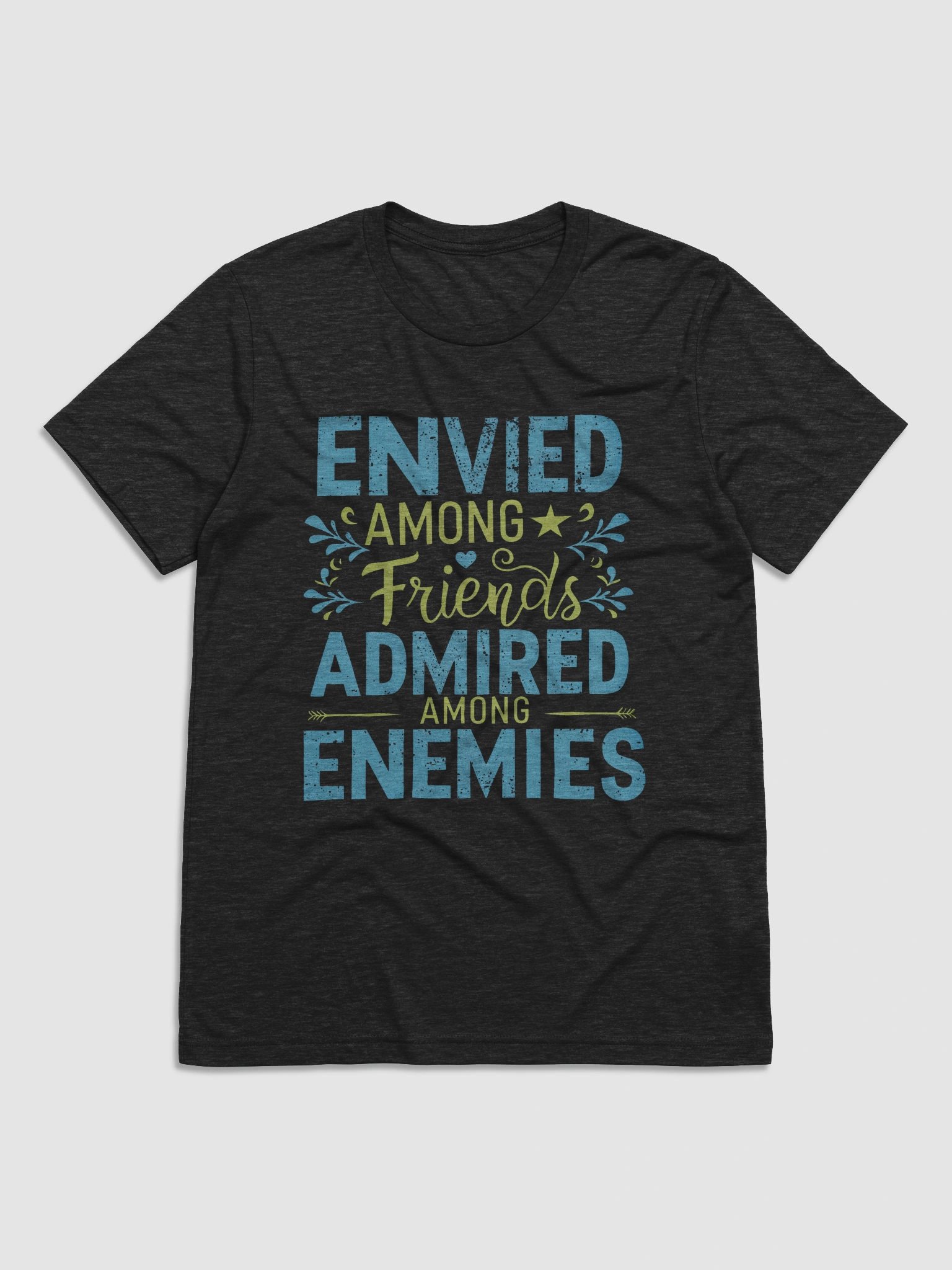 "Envied Among Friends" product image (4)