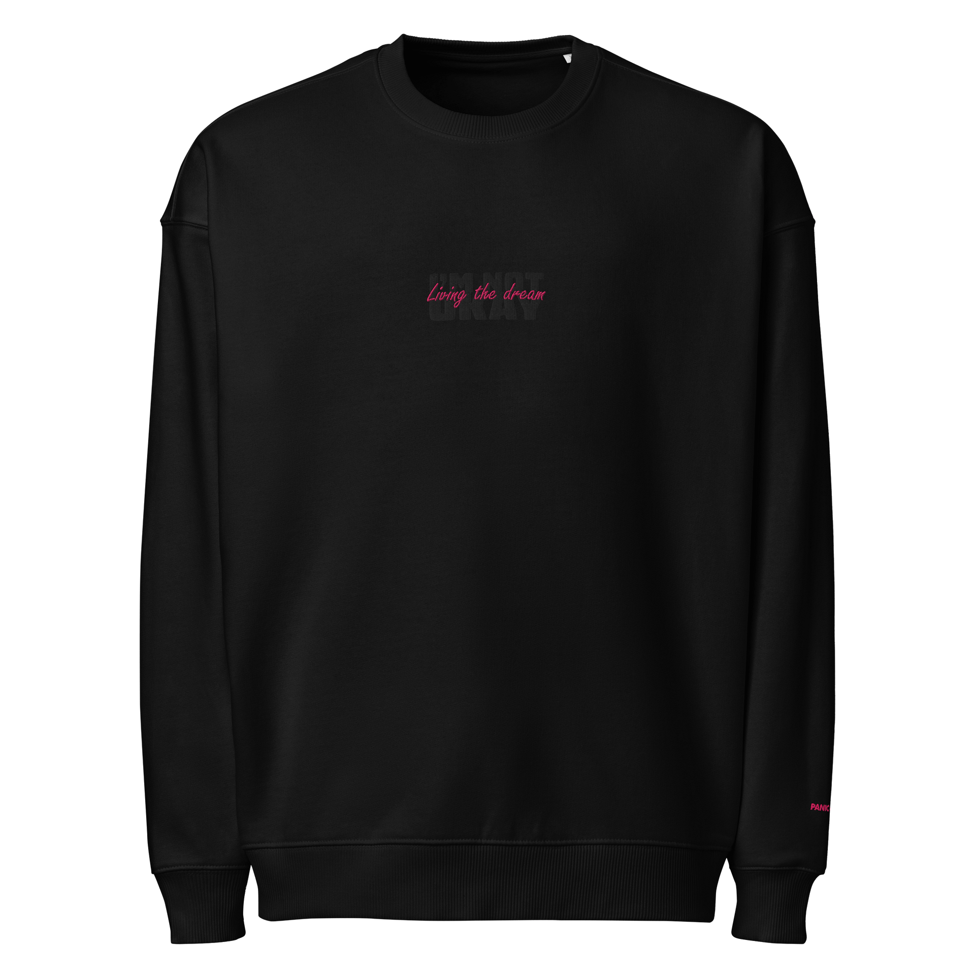 Living the Dream (I'm not okay) embroidered sweatshirt product image (1)