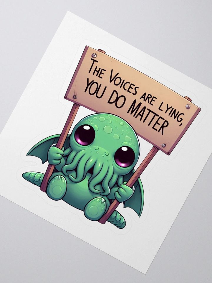 You Matter Cthulhu Sticker! product image (2)