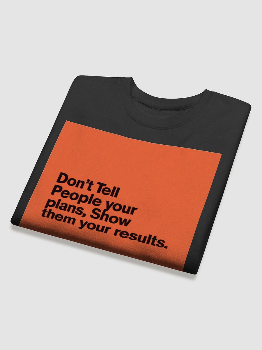 Motivational Quote Sweat Shirt product image (32)