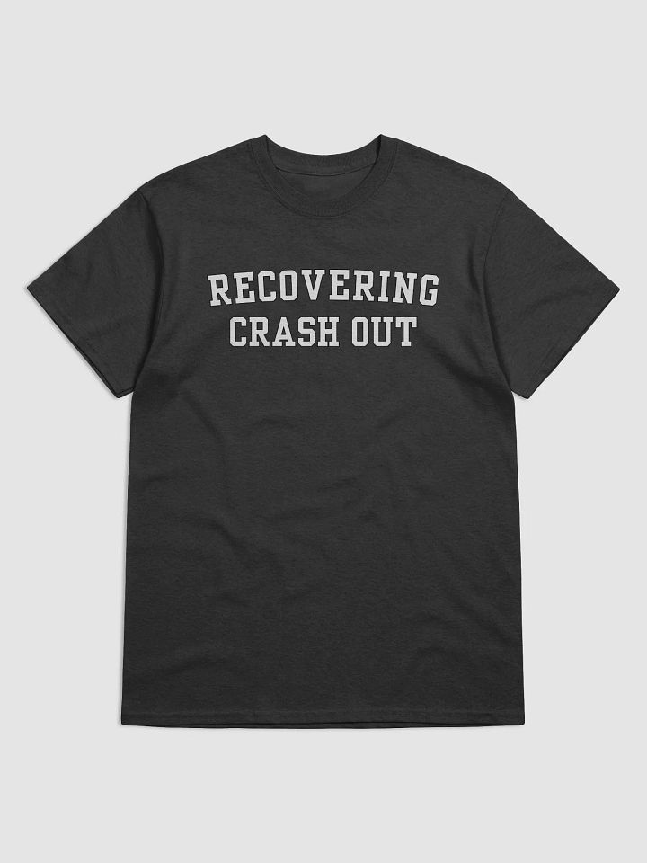 Recovering crashout product image (7)