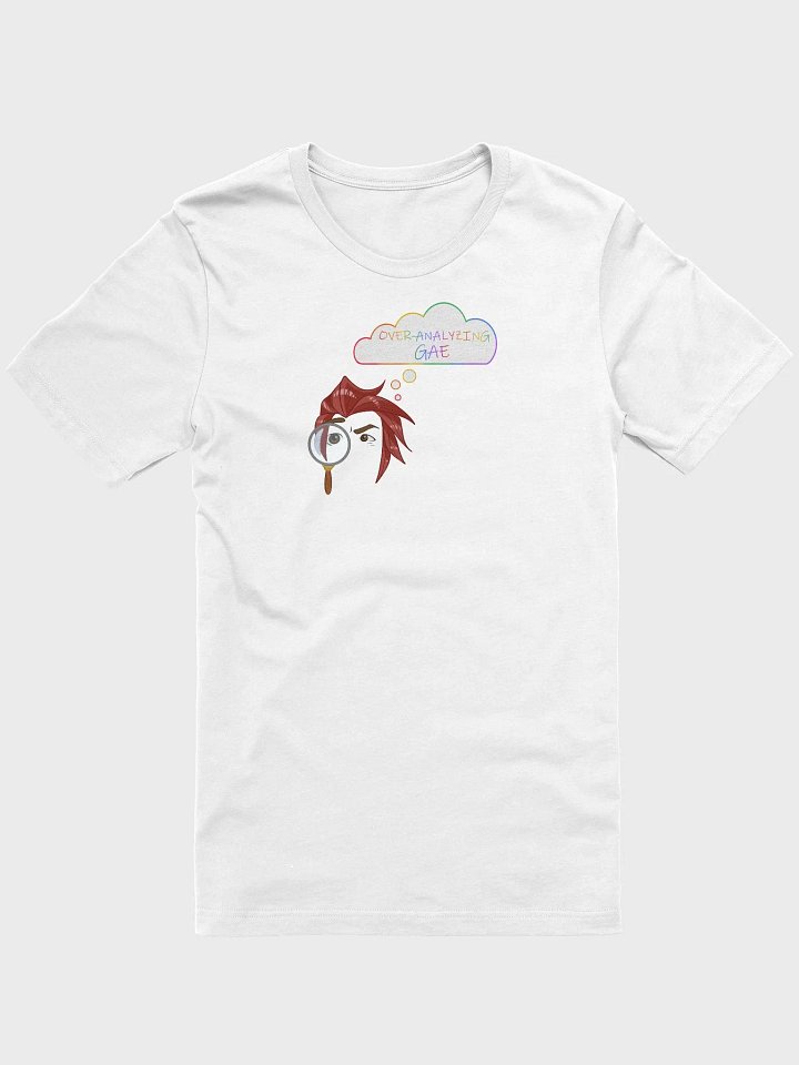 Overanalyzing Gae T-Shirt product image (1)