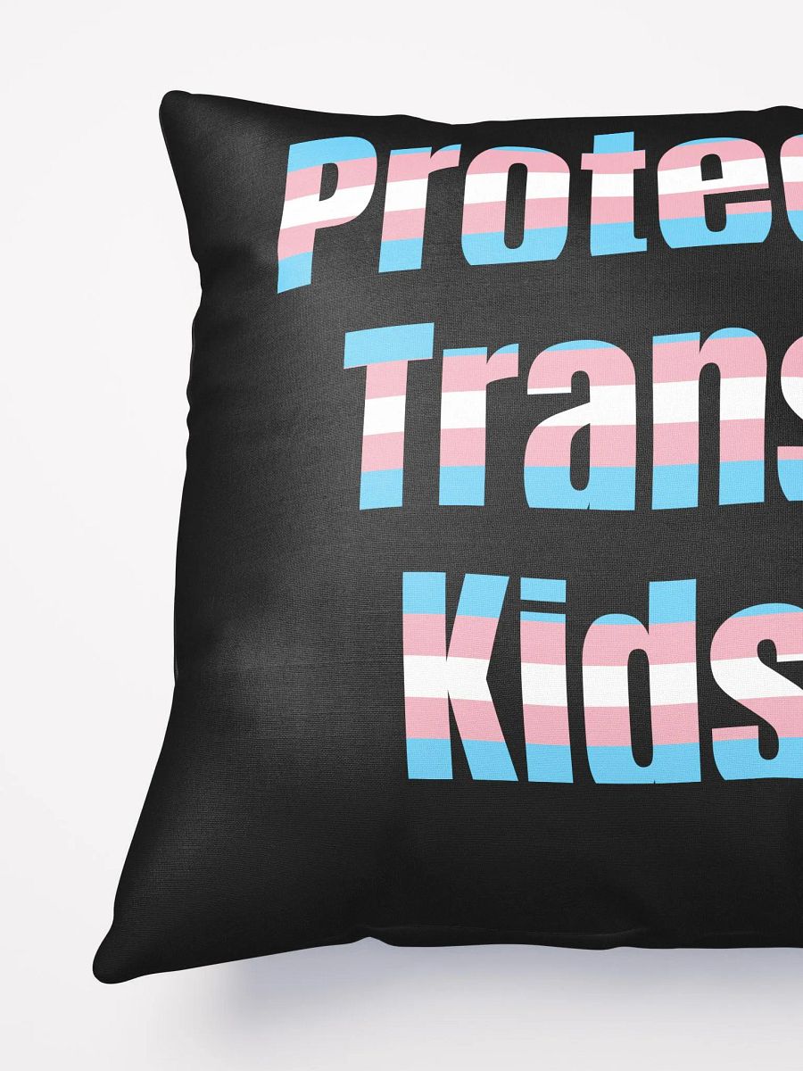 Protect Trans Kids Pillow product image (4)