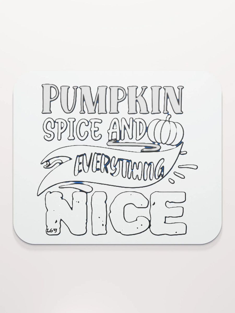 PUMPKIN SPICE AND EVERYTHING NICE product image (2)