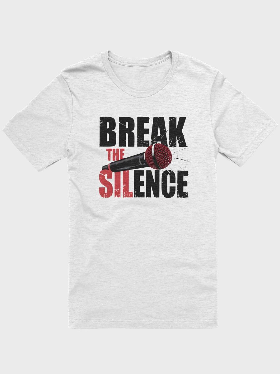 “BREAK THE SILENCE” t-shirt product image (1)