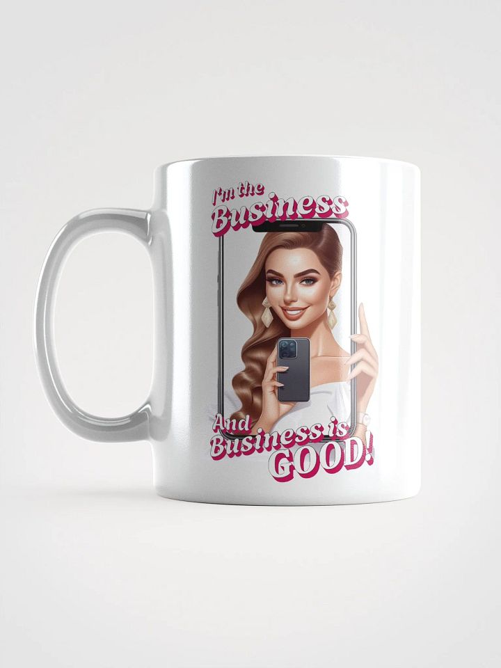 I'm The Business - Social Media Influencer - Coffee or Soup Mug - 11 oz - 15 oz - 20 oz - v1 product image (2)