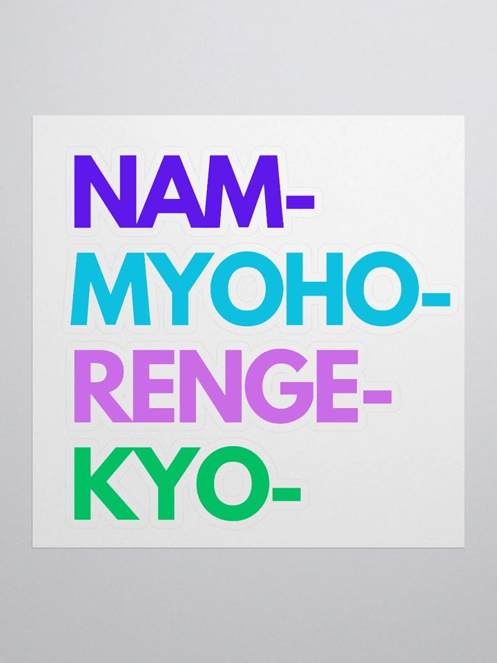 Nam-Myoho-Renge-Kyo Green Kiss Cut Stickers product image (1)