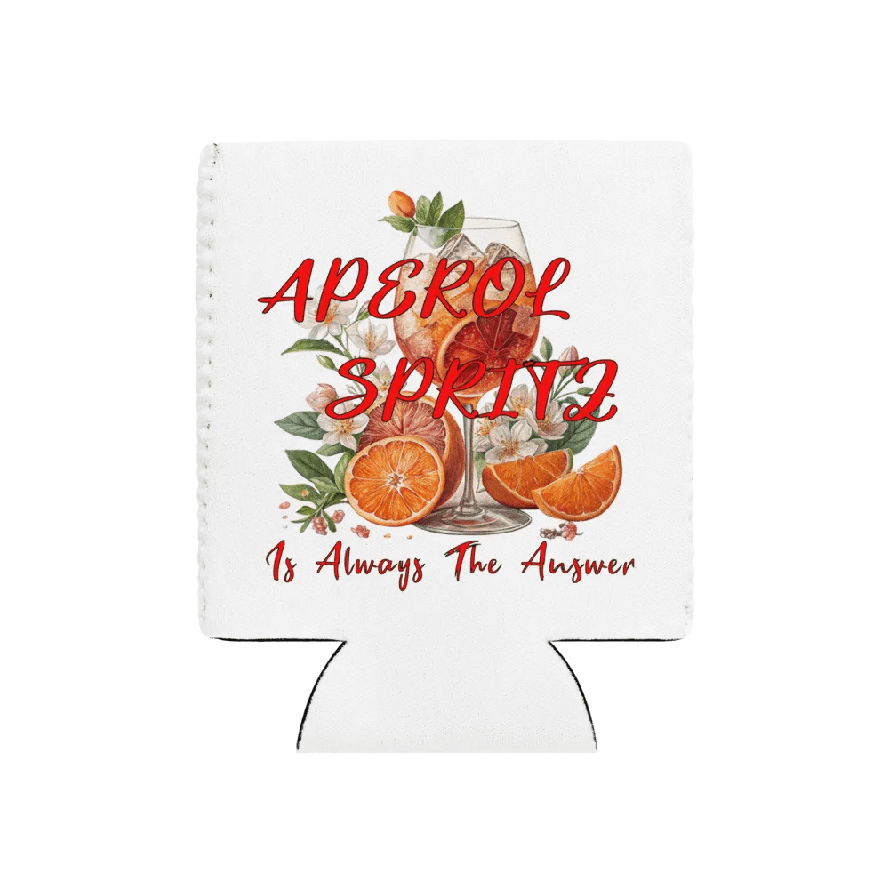Aperol Spritz Is Always The Answer Can Cooler product image (1)