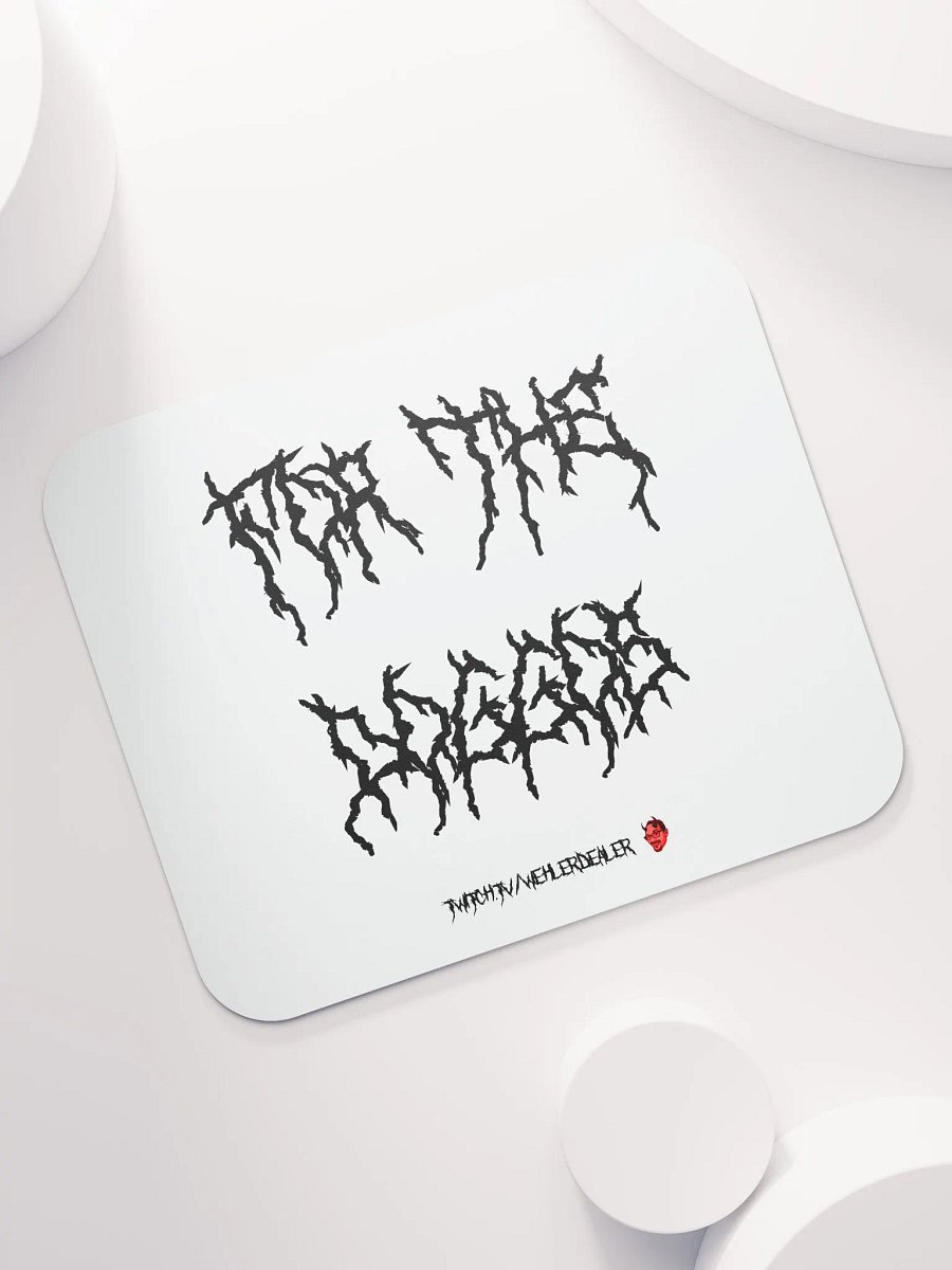 Mousepad - 'For the Doggos' (metal font) product image (7)