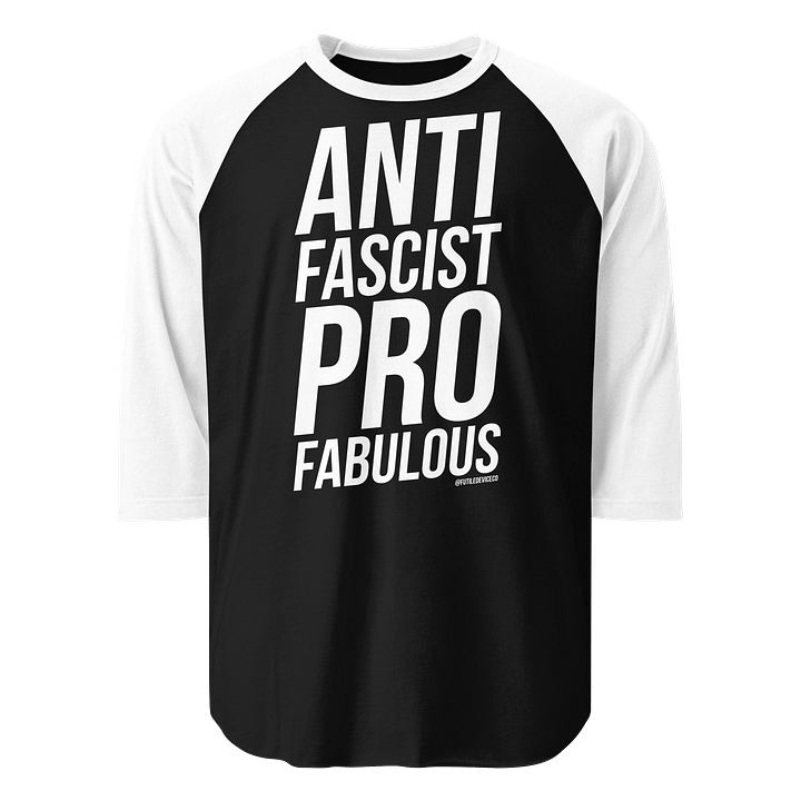 FUTILE DEVICE: ANTI FASCIST PRO FABULOUS (BASEBALL TEE) product image (1)