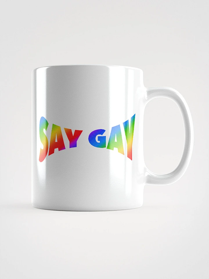 Say Gay #1 - Mug product image (1)