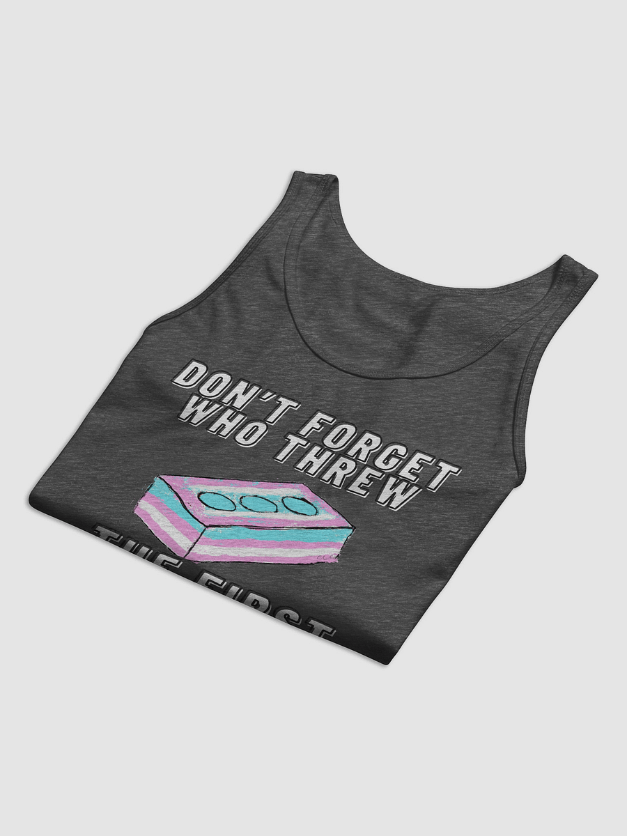 Don't Forget Who Threw The First Brick Tank Top product image (8)