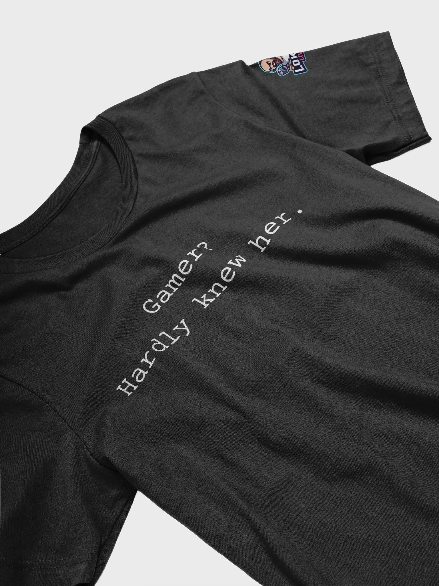 Gamer? Hardly Knew Her T-Shirt - White Lettering product image (3)