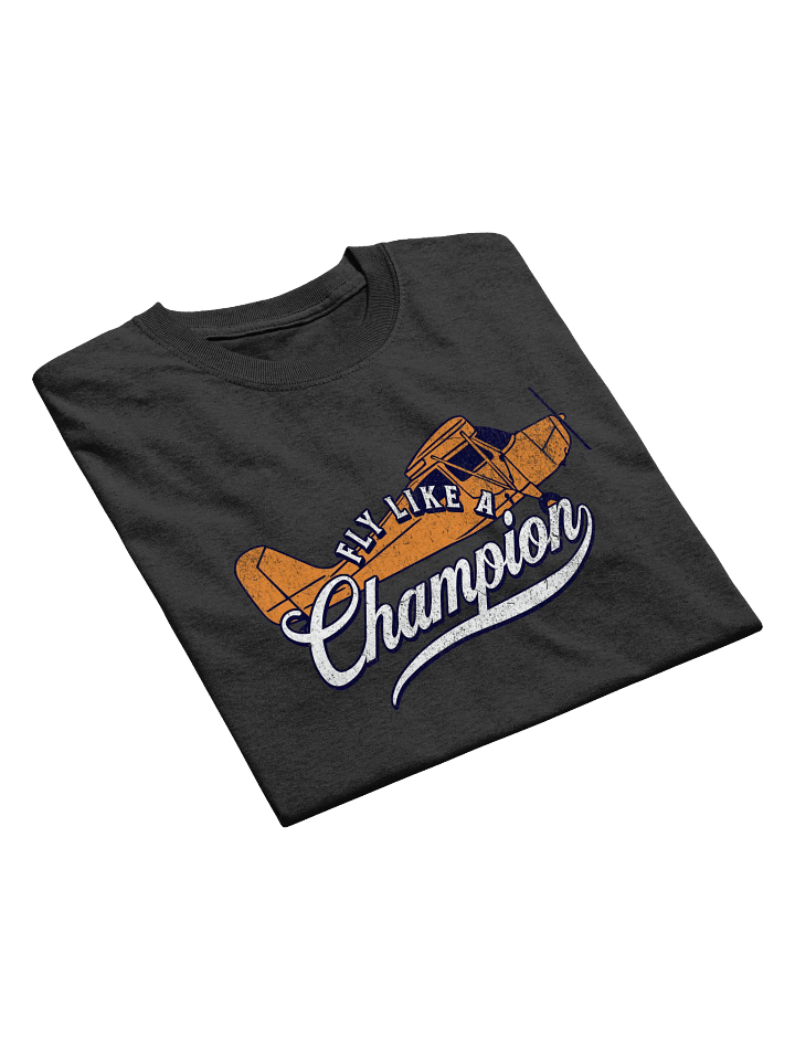 Fly Like a Champ - Tee product image (1)