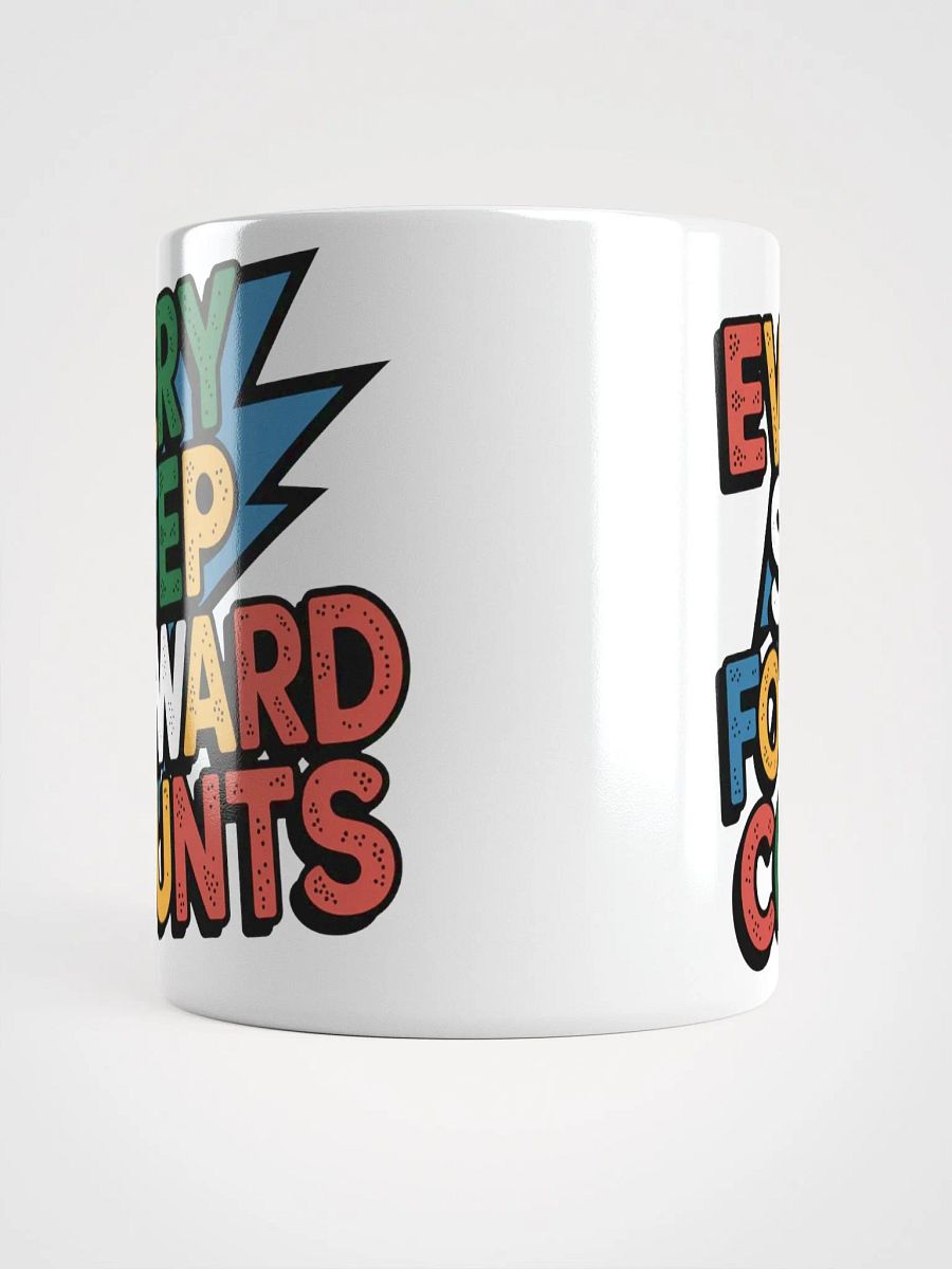 "Every Step Forward Counts" #Motivational Glossy White Mug product image (15)