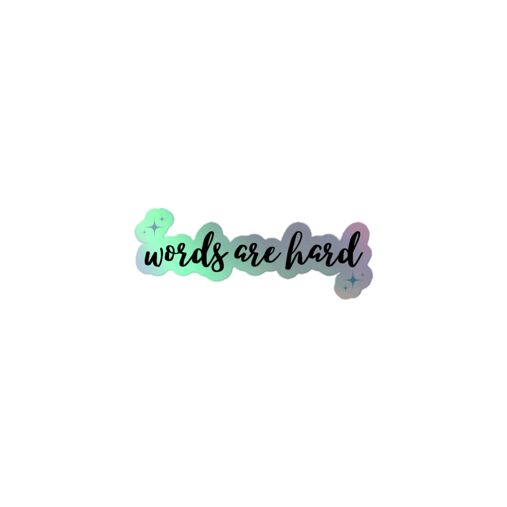 Words Are Hard Sparkle Sticker product image (1)