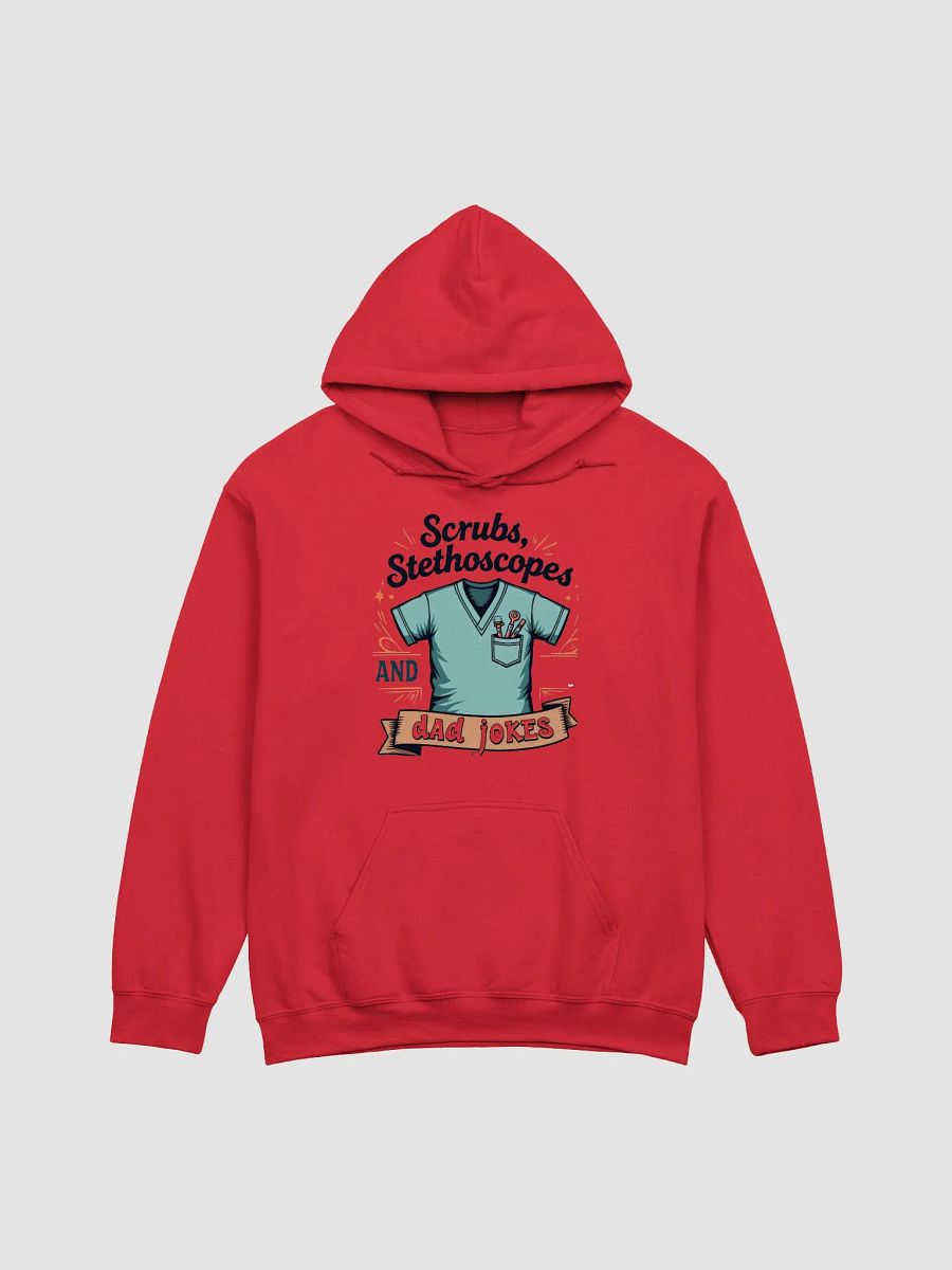 scrubs, stethoscope, and dad jokes, Hoodie product image (2)