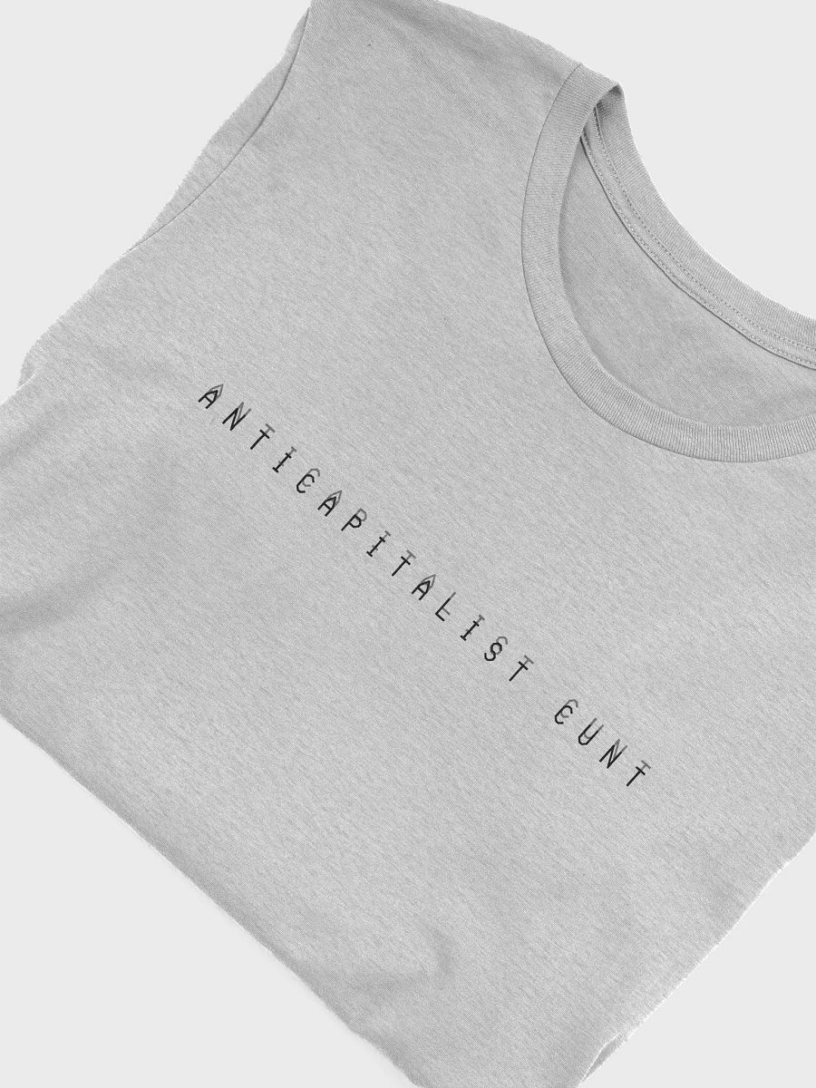 ANTICAPITALIST C*NT supersoft tee product image (54)