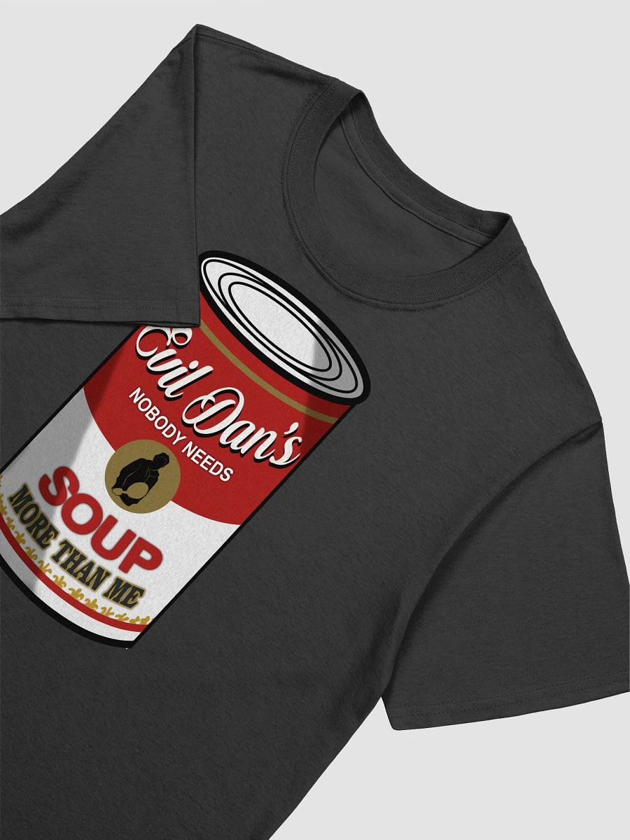 Evil Dan's Soup T-Shirt product image (3)