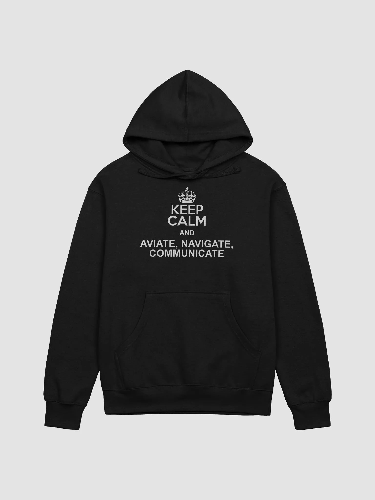 Keep Calm and Aviate, Navigate, Communicate Women's Hoody product image (1)