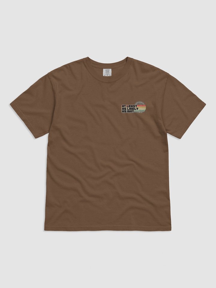 At Least As Likely Tee Shirt by Comfort Colors product image (61)