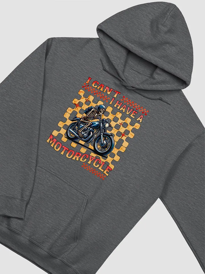 I Cant I Have A Motorcycle Skeleton Rider Classic Hoodie product image (5)